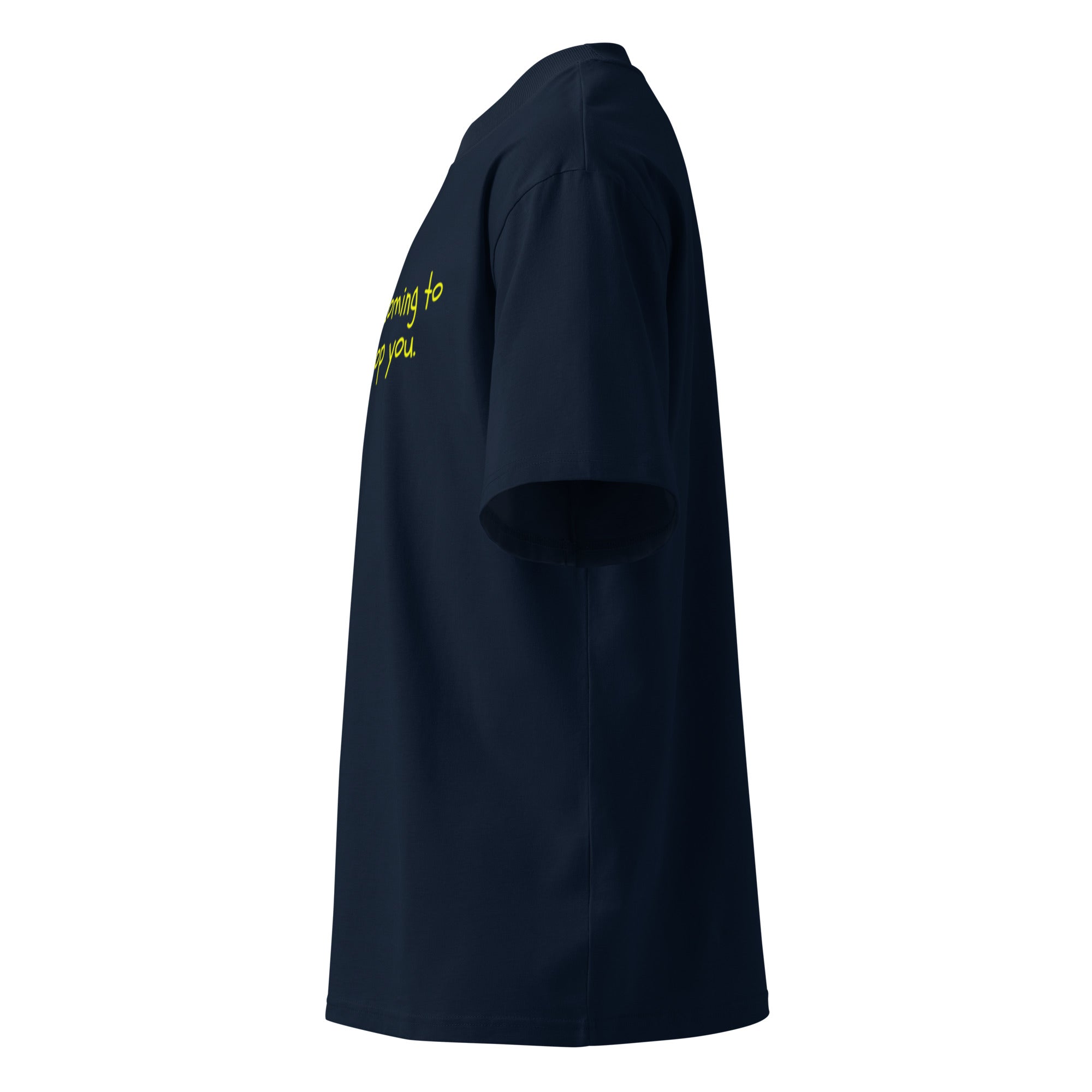 No One Is Coming To Stop You quote oversized tee in french navy, left side view