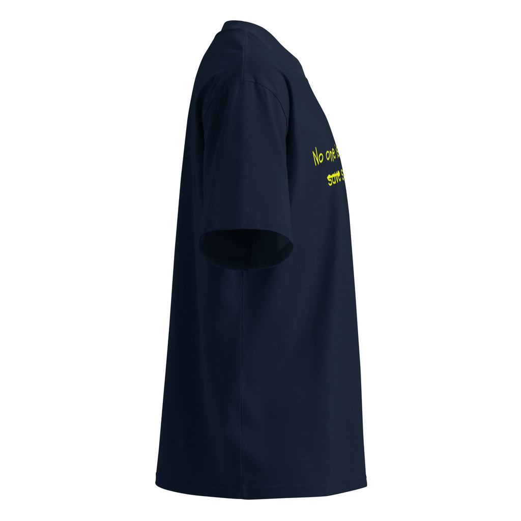 No One Is Coming To Stop You quote oversized tee in french navy, right side view